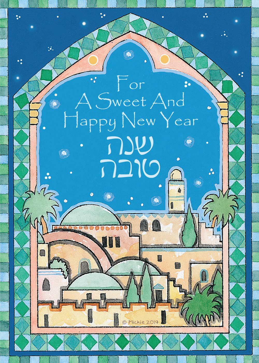 Sweet Year Jerusalem Jewish New Year Card by Mickie Caspi